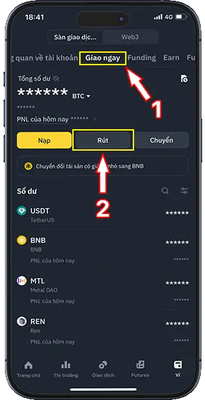 Bước 4: Tiếp tục chọn vào ví Giao ngay (1) và chọn Rút (2)